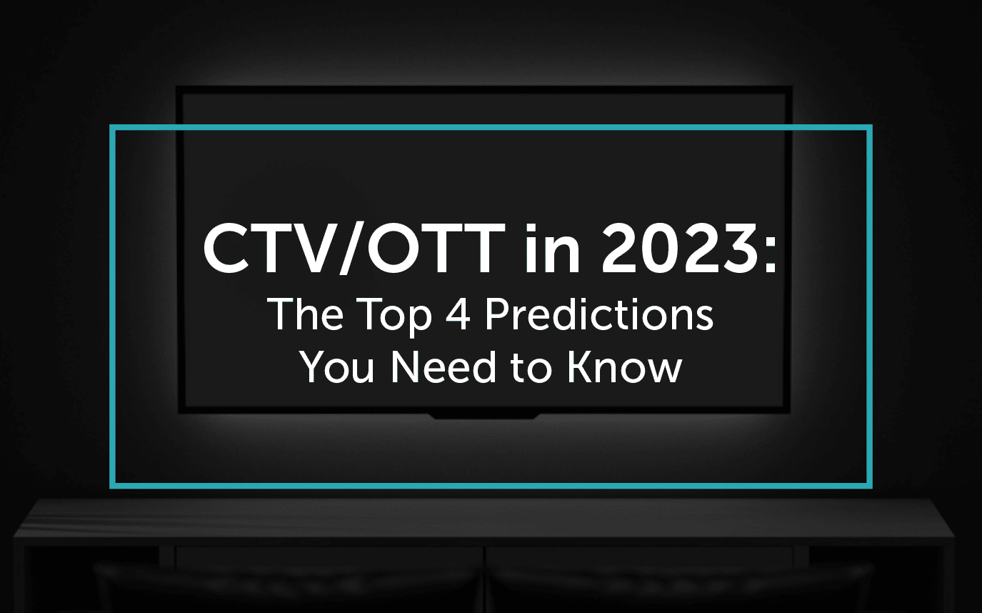CTV/OTT Predictions