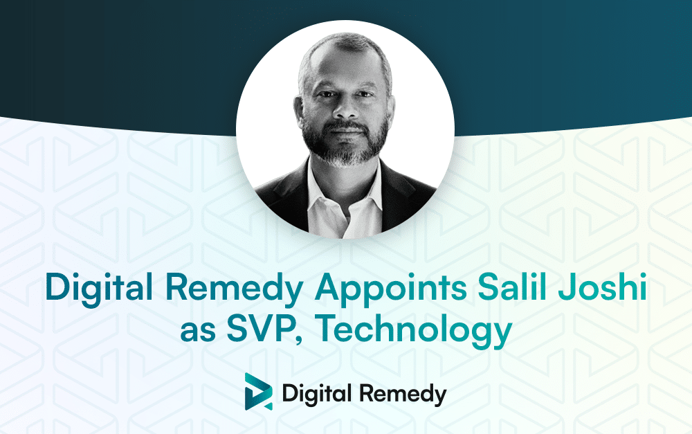 Digital Remedy Taps Salil Joshi as SVP, Technology